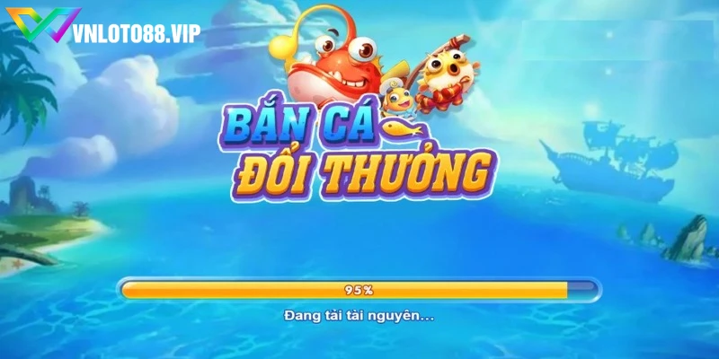 Game bắn cá rút tiền mặt VNLOTO là một trò chơi ăn khách nhất